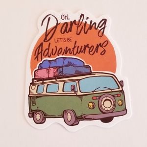 10/$10 Oh Darling Let's Be Adventurers Sticker